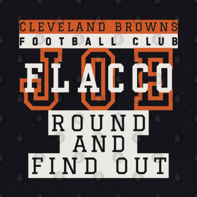 Joe Flacco Round and Find Out by Alexander S.